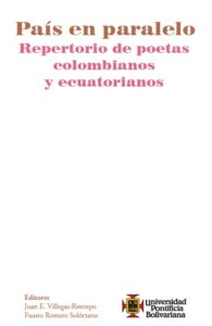 País en paralelo. Repertorio de poetas colombianos y ecuatorianos. Imagen de portada